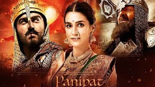 Panipat full Movie  HD 1080P 720P  2019 [upl. by Henrietta419]