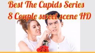 Best Thai Lakorn 2017  The Cupids Series 8 Couple sweet scene [upl. by Derrek]