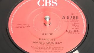 Bangles  Manic Monday 1986 7quot Single [upl. by Gladine]