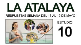 RESPUESTAS DE LA ATALAYA de esta semana [upl. by Canale190]