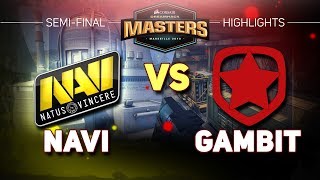 ЗЕВС НАГНУЛ С quotДРОБАШАquot  NAVI VS GAMBIT » SEMIFINAL DREAMHACK MASTERS MARSEILLE 2018 [upl. by Annohsat]