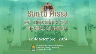 25º Domingo do tempo comum  Paróquia São Vicente Ferrer [upl. by Nahsad]