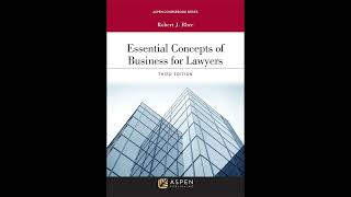 Essential Concepts of Business for Lawyers Aspen Coursebook Series [upl. by Inaliak]