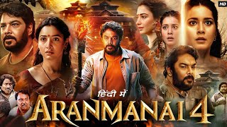 Aranmanai 4 Full Movie In Hindi Dubbed  Sundar C  Tamannaah Bhatia  Raashi K  HD Facts amp Review [upl. by Antonino638]