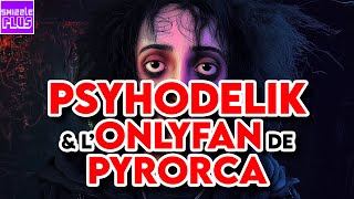 PSYHODELIK amp LONLYFAN DE PYRORCA [upl. by Repmek]