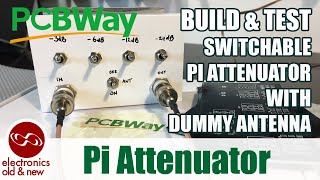 Switchable Pi Attenuator with Dummy Antenna using PCBWay PCBs [upl. by Werna]