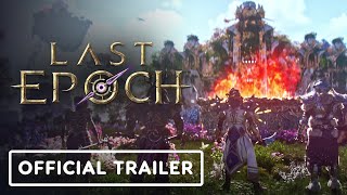 Last Epoch  Exclusive Trailer [upl. by Nelhsa66]