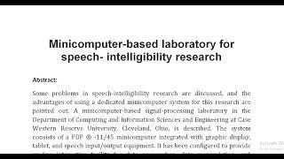 Minicomputer based laboratory for speech intelligibility research [upl. by Zoltai525]