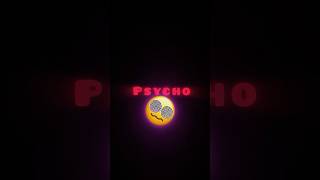 Psycho song video fypシ゚ [upl. by Enortna]