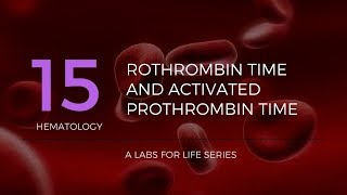 Prothrombin Time and Activated Prothrombin Time [upl. by Nyrroc]