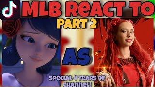 MLB react to Marinette as Red  Descendants  Gacha Club  Part 2 SPECIAL 4 YEARS OF CHANNEL [upl. by Newberry650]