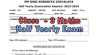 Class3 Maths Half Yearly Exam Question Paper TERM1  Session 202425  Kendriya Vidyalaya Students [upl. by Weinreb]