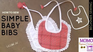 How to Sew Simple Baby Bibs  Beginners Sewing Lesson 25 [upl. by Fleeman]