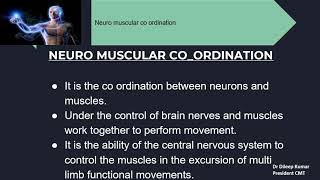 Kinesiology  series  Neuro muscular  Coordination   Urdu  Dr Dileep Kumar  CMT [upl. by Rett165]