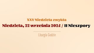 Nieszpory  22 września 2024  II Nieszpory [upl. by Ardnasirhc]