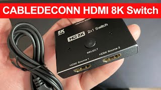 CableDeconn HDMI 21 Switch Ultra HD 8K High Speed 48Gbps Directional Switch  Unboxing [upl. by Nnylrebma]