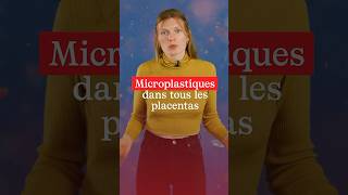 Des microplastiques présents dans tous les placentas [upl. by Madeline]