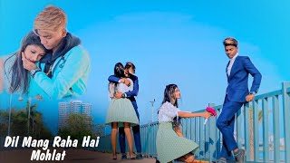 Dil Maang Raha Hai Mohlat  SR  Cute Love Story  SR Brothers  New Hindi Song 2020 [upl. by Heyra]