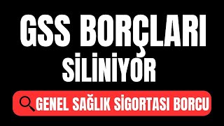 GSS BORÇLARI SİLİNİYOR [upl. by Nede]