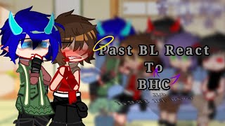 🍀 Past Brutal Legend React to Bhc  LazyCringe  No part [upl. by Allare]