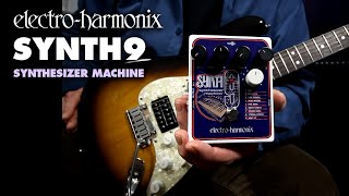 ElectroHarmonix SYNTH9 Synthesizer Machine EHX Pedal Demo by Bill Ruppert [upl. by Osnola]