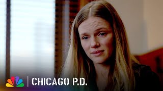 Upton Tells Voight She Wants to Start Over  Chicago PD  NBC [upl. by Airehc]