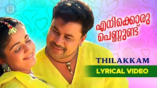 Enikkoru Pennundu Lyrical Video Song  Thilakkam  Dileep  Kavya Madhavan  KJ Yesudas  Kaithapram [upl. by Thgiwd]