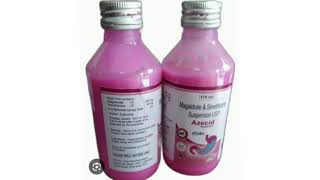 Azecid Suspension Syrup Magaldrate and Simethicone Oral Suspension Syrup [upl. by Matthaeus]