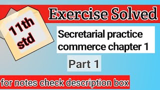 11th secretarial practice sp commerce chapter 1 secretary exercise Solved answers 1 subjectclass [upl. by Peterman911]