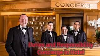 Duties and Responsibilities of a Concierge in Five Star Hotel [upl. by High]