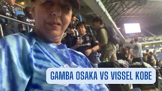 Gamba Osaka VS Vissel Kobe [upl. by Adriano]