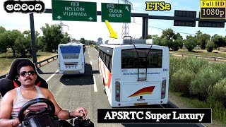 APSRTC Super Luxury Bus Srikhalahasti to Gudur Bus Driving with Steering  ETS2 [upl. by Asseniv]