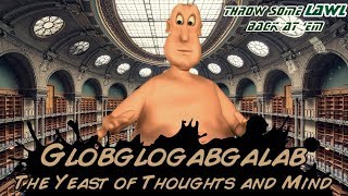 Throw Some Lawl Back At Em  Globglogabgalab Moveset [upl. by Ciro454]