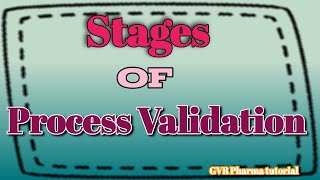 Stages of process validationProcess DesignProcess Qualification Continuous process Verification [upl. by Juno]