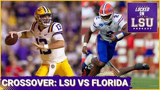 Crossover Episode LSU Tigers vs Florida Gators  DJ Lagway Injury Impact [upl. by Weinreb]