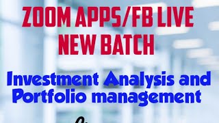 1 Investment Analysis and Portfolio Management Investment Class 1 [upl. by Lrig449]