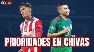 Las PRIORIDADES en CHIVAS ¿Qué falta para que el REBAÑO avance con CHIQUETE y ORBELÍN [upl. by Eadrahs]