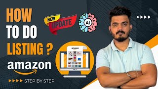 How to do listing on amazon 2024  Amazon Product Listing 2024 Using AI  Product listing on Amazon [upl. by Towrey]