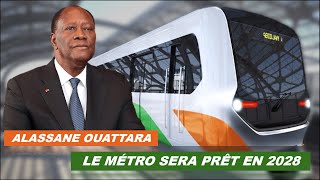 PREMIER MÉTRO AFRIQUE SUBSAHARIENNE FRANCOPHONE  ALASSANE OUATTARA LE PROMET POUR 2028 [upl. by Avivah74]