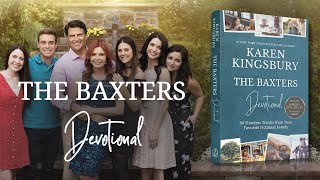 THE BAXTERS DEVOTIONAL  Karen Kingsbury  Book Trailer [upl. by Kit]