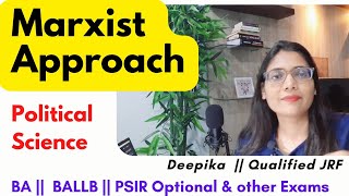 Marxist Approach  Modern Approaches of Political Science  Deepika [upl. by Cherrita]