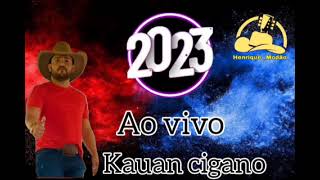 Kauan cigano ao vivo modão [upl. by Letsyrk482]