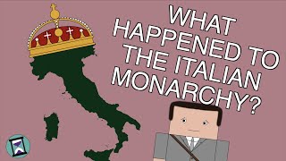 Why did Italy Abolish its Monarchy Short Animated Documentary [upl. by Yanffit]