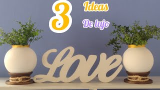 3 IDEAS de LUJO con JARRONES de vidrio 😱parecen de ALTA GAMA [upl. by Eadahs215]