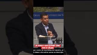 Dr Rodrigo Silva responde sobre dons de línguas [upl. by Seale]