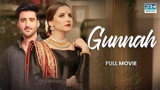 Gunnah  Full Movie  Aagha Ali Saniya Shamshad  Love Story  C4B1O [upl. by Naginnarb458]