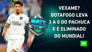 FOI VEXAME Botafogo LEVA BAILE do Pachuca e é ELIMINADO do Mundial nas QUARTAS  BATEPRONTO [upl. by Wamsley]