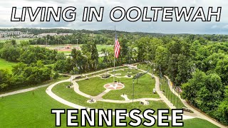 Living In Ooltewah Tennessee [upl. by Paley]