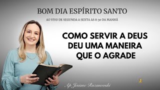 COMO SERVIR A DEUS DE UMA MANEIRA QUE O AGRADE [upl. by Atnwahsal112]