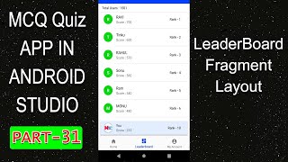 How to make Quiz APP in Android Studio  Part 31 LeaderBoard Fragment Layout [upl. by Thaddus]